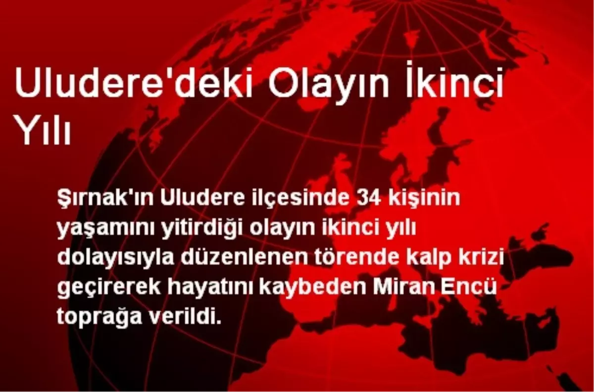 Uludere\'deki Olayın İkinci Yılı