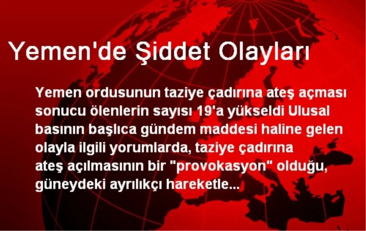 Yemen\'de Şiddet Olayları