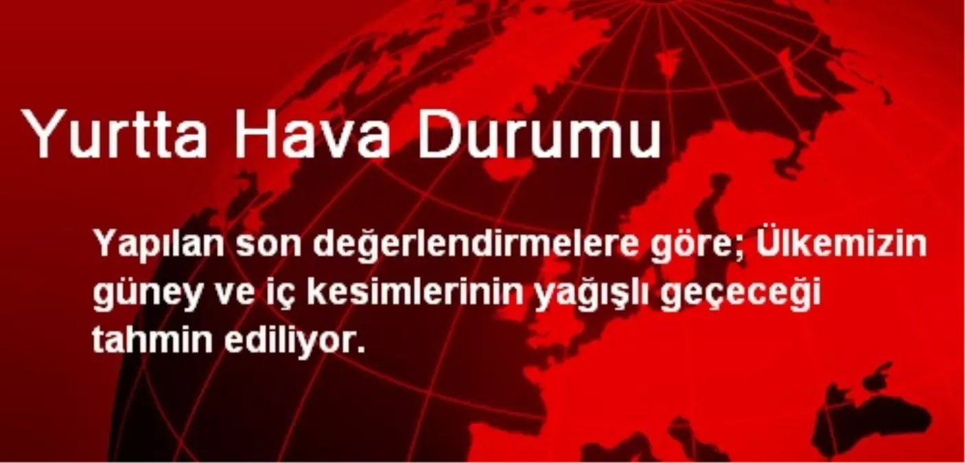 Yurtta Hava Durumu