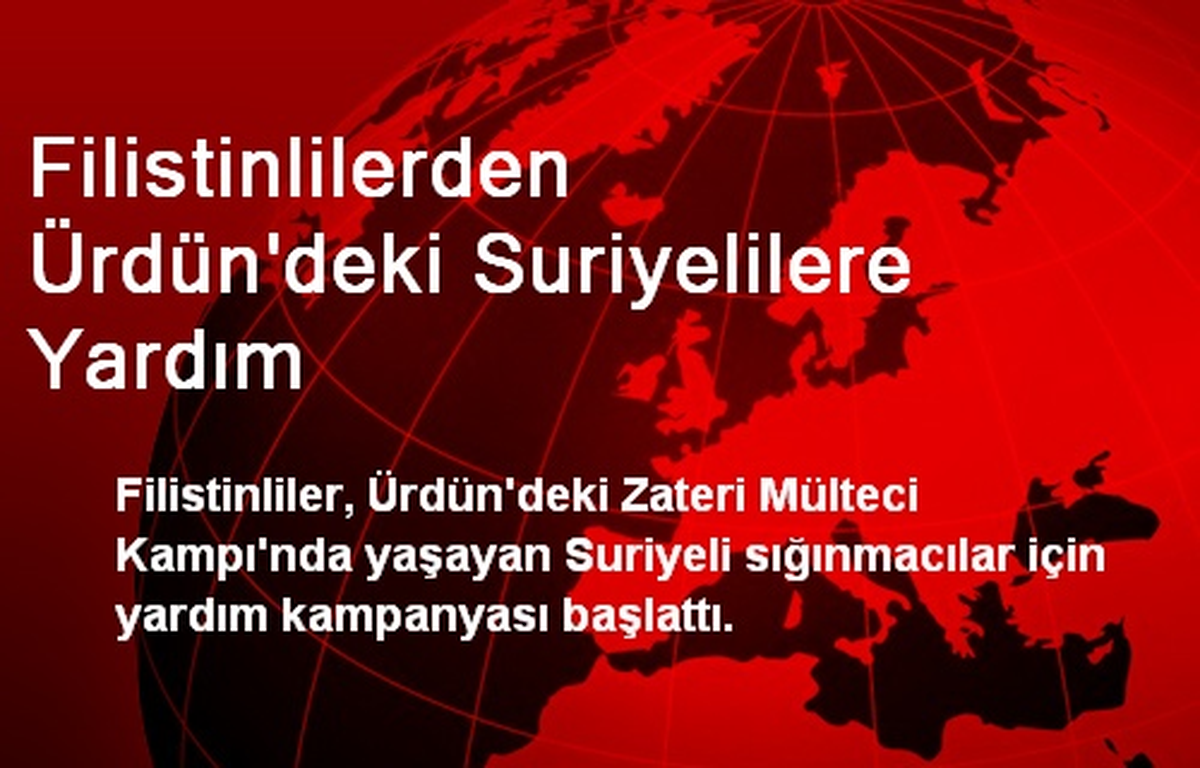 Filistinlilerden Ürdün\'deki Suriyelilere Yardım