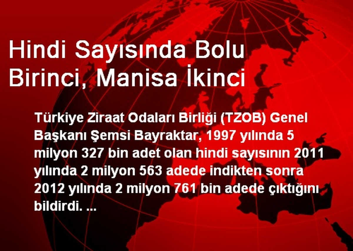 Hindi Sayısında Bolu Birinci, Manisa İkinci