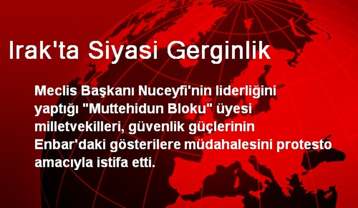 Irak\'ta Siyasi Gerginlik