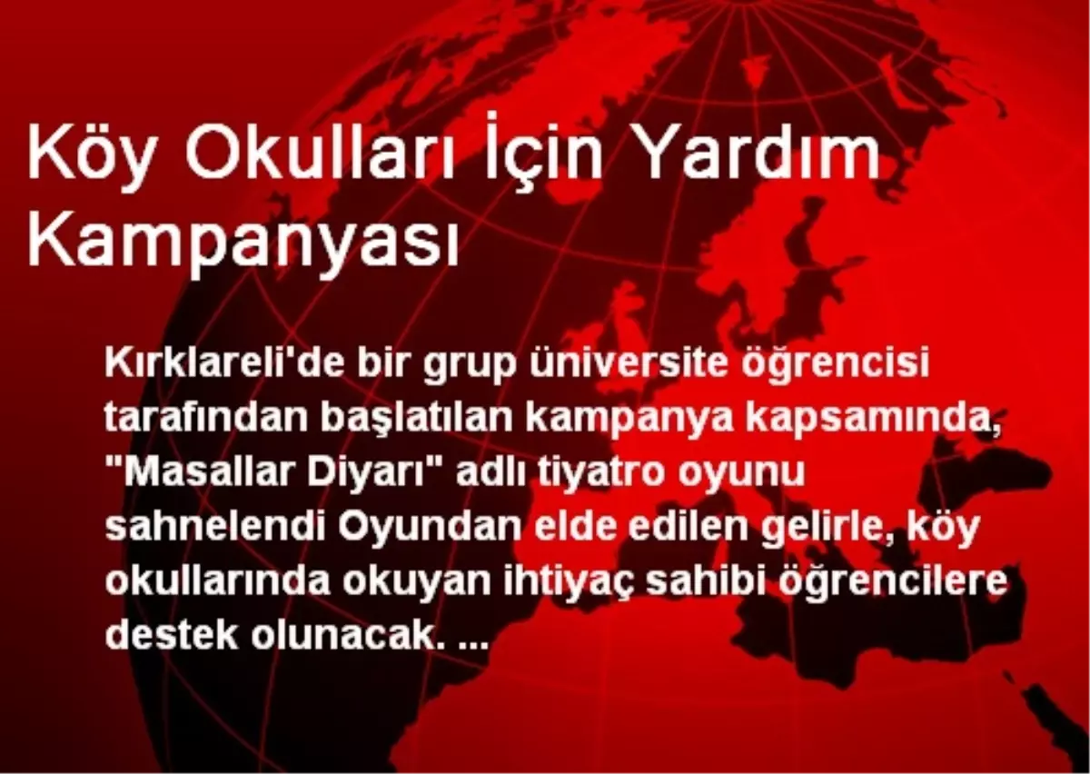 Köy Okulları İçin Yardım Kampanyası