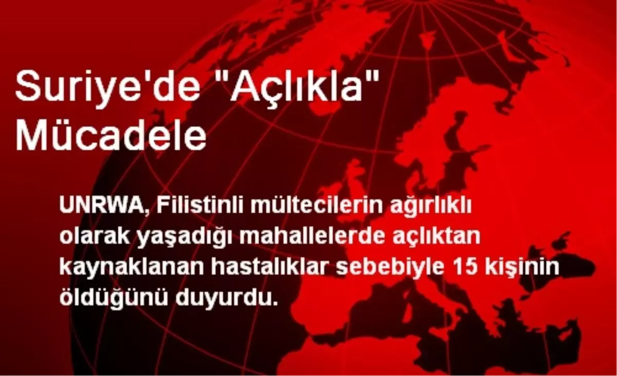 Suriye\'de "Açlıkla" Mücadele