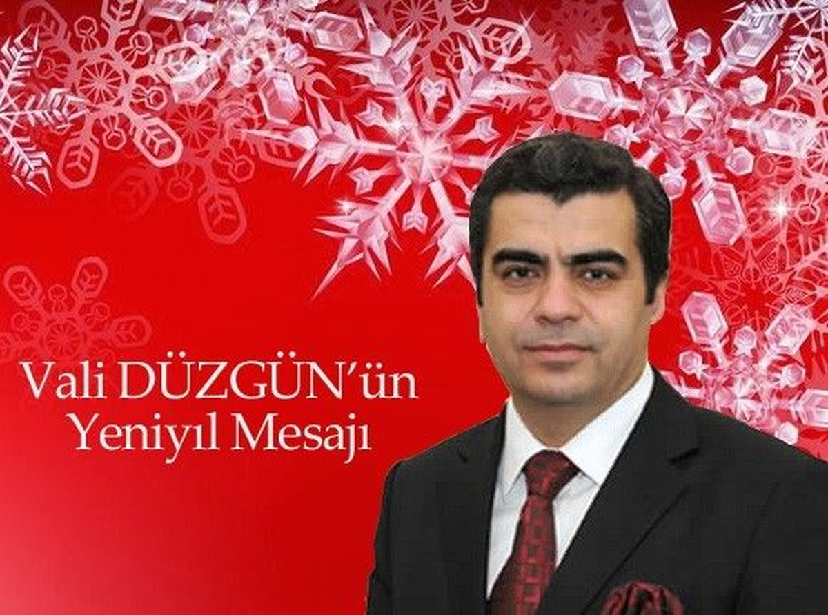 Vali Düzgün\'den Yeni Yıl Mesajı