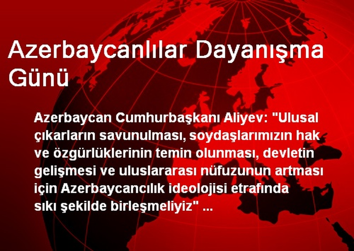 Azerbaycanlılar Dayanışma Günü