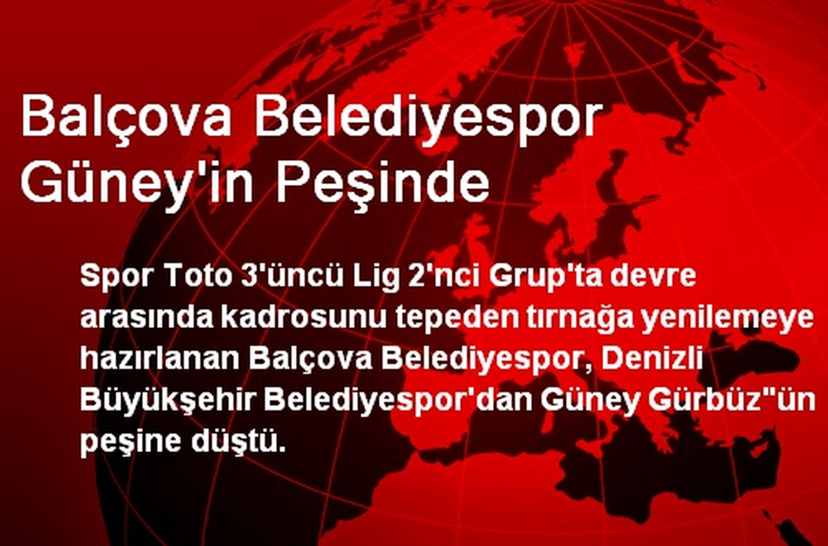 Balçova Belediyespor Güney\'in Peşinde