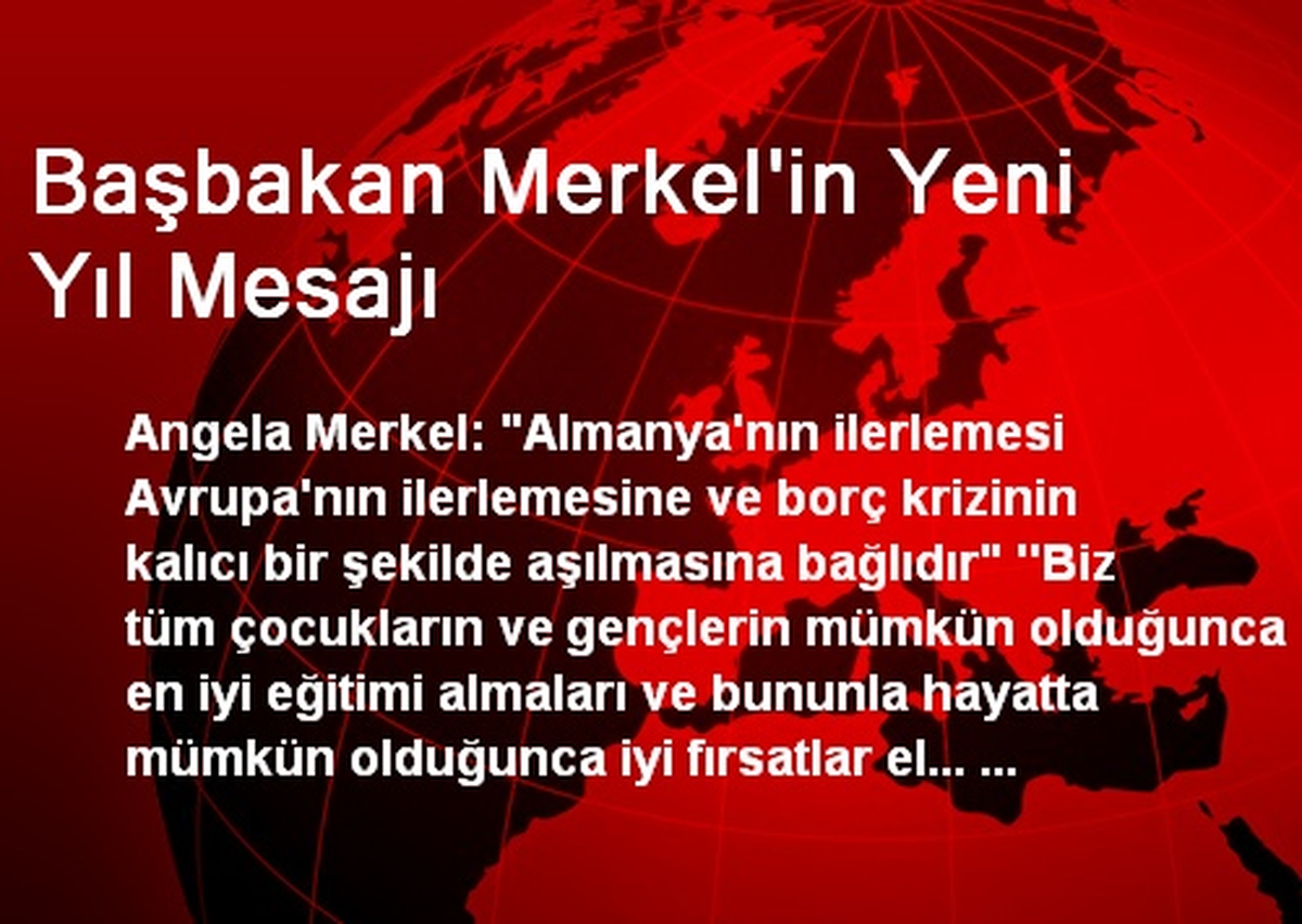 Başbakan Merkel\'in Yeni Yıl Mesajı