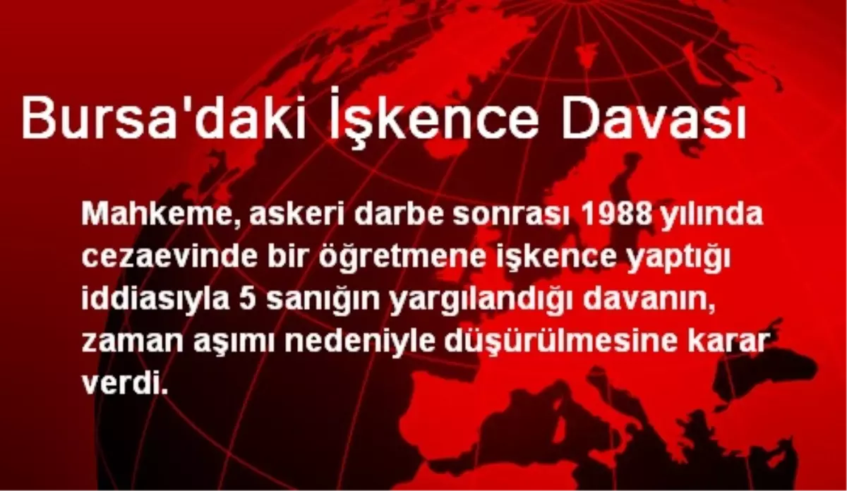 Bursa\'daki İşkence Davası