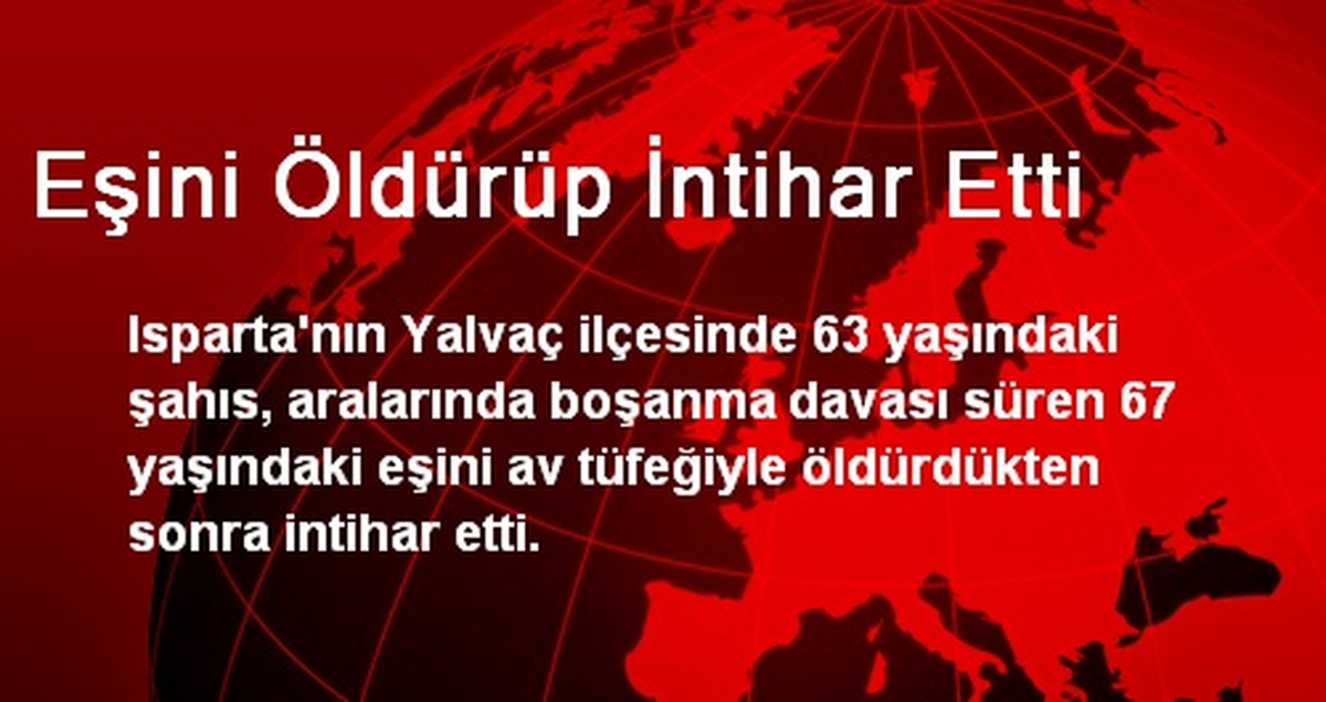Eşini Öldürüp İntihar Etti