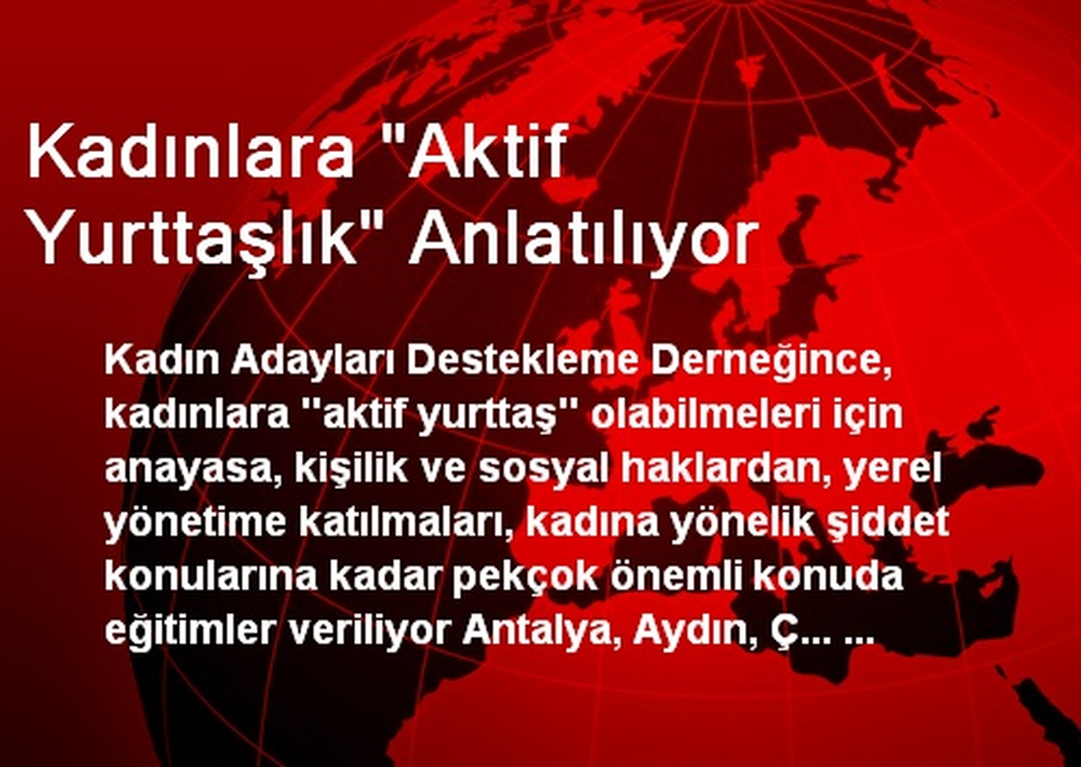 Kadınlara "Aktif Yurttaşlık" Anlatılıyor