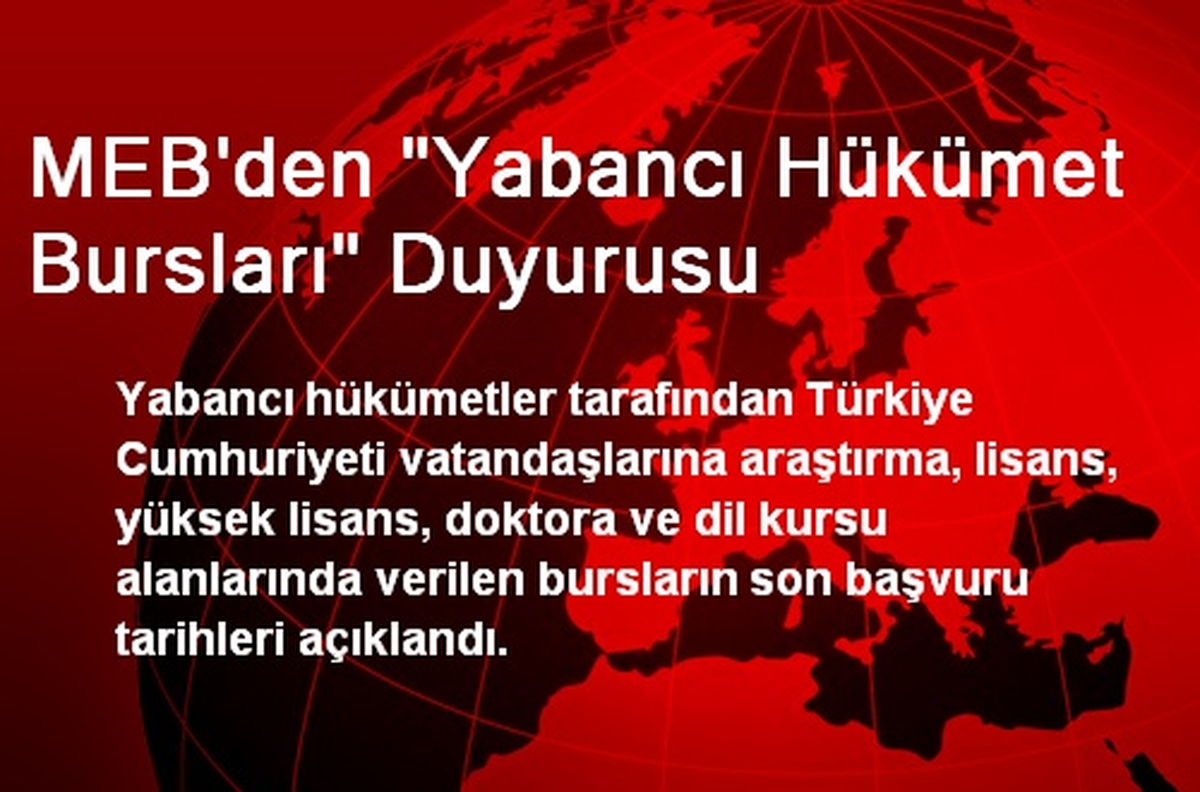 MEB\'den "Yabancı Hükümet Bursları" Duyurusu