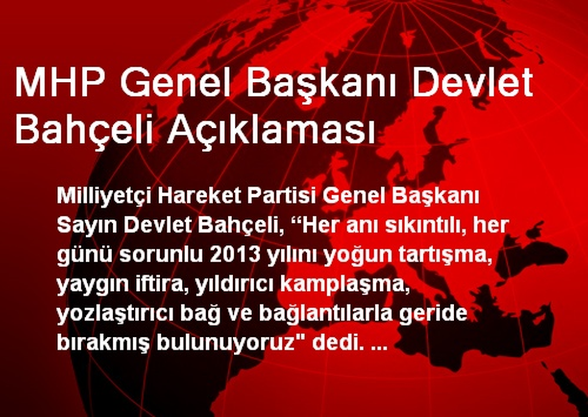 MHP Genel Başkanı Devlet Bahçeli Açıklaması