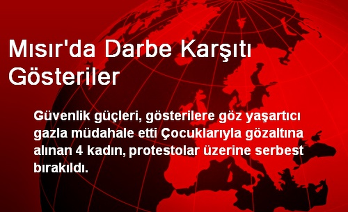 Mısır\'da Darbe Karşıtı Gösteriler