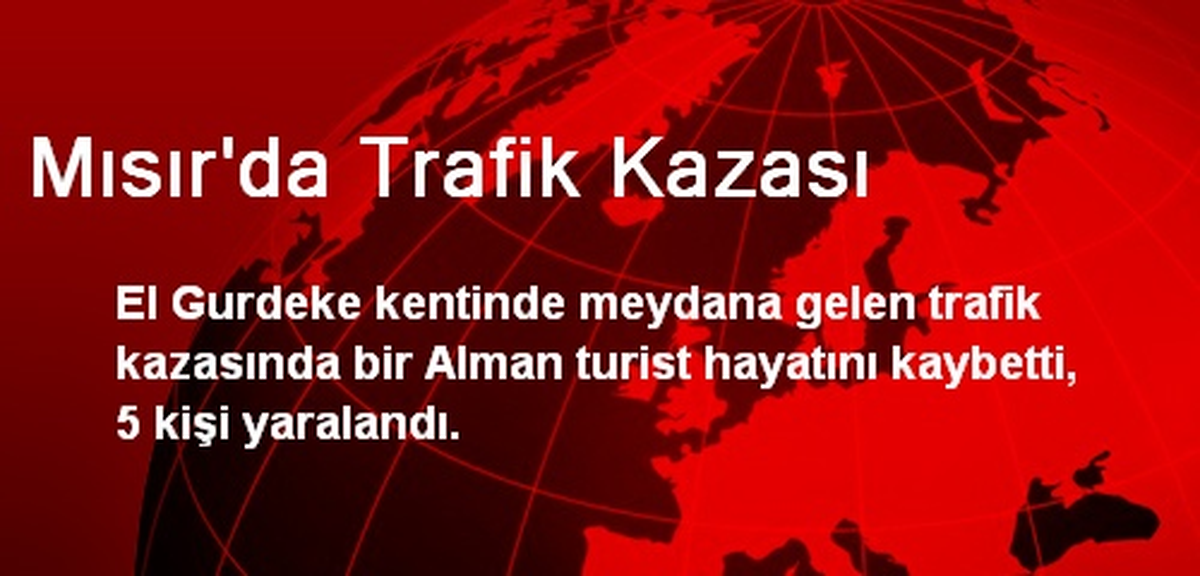 Mısır\'da Trafik Kazası
