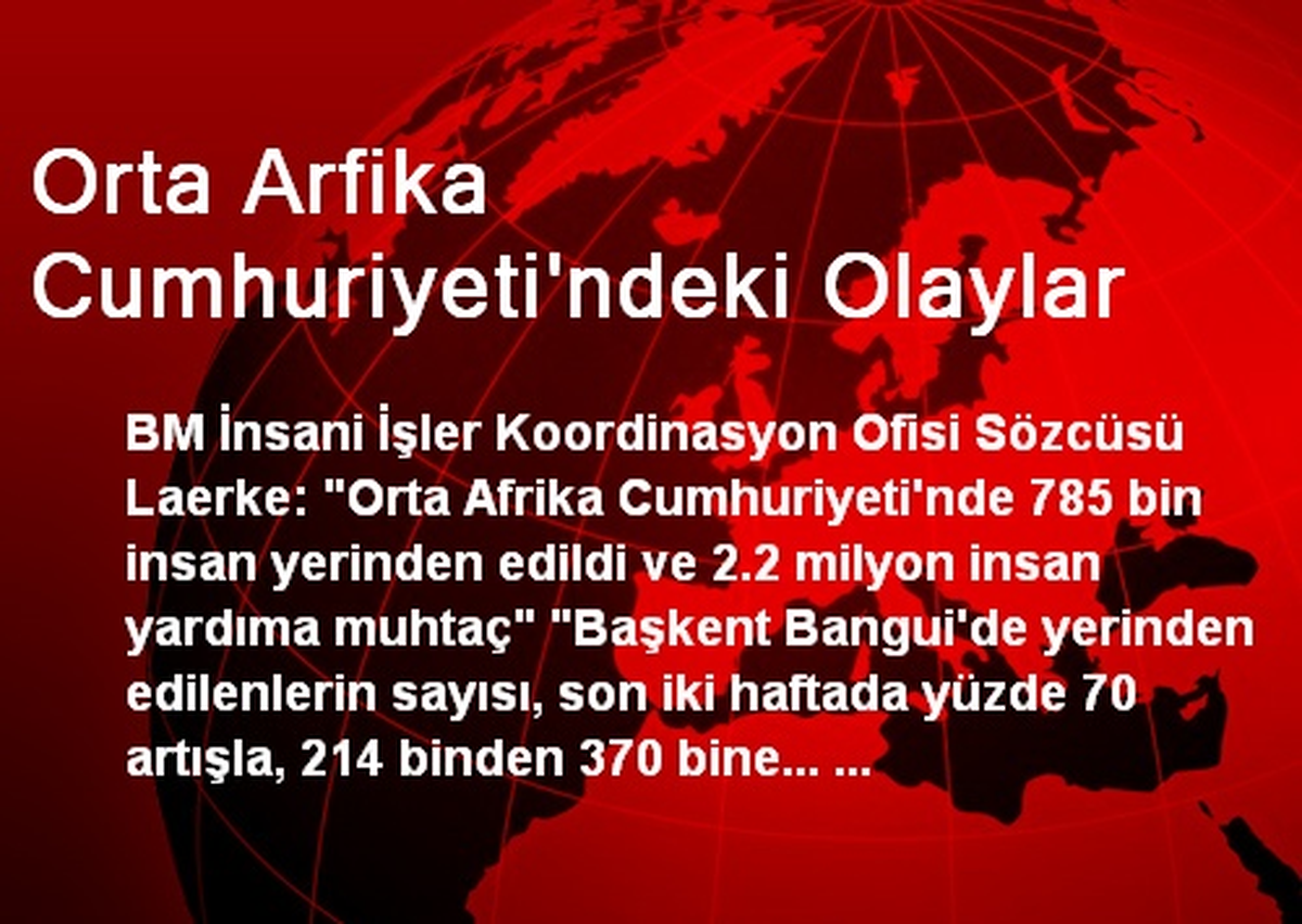 Orta Arfika Cumhuriyeti\'ndeki Olaylar