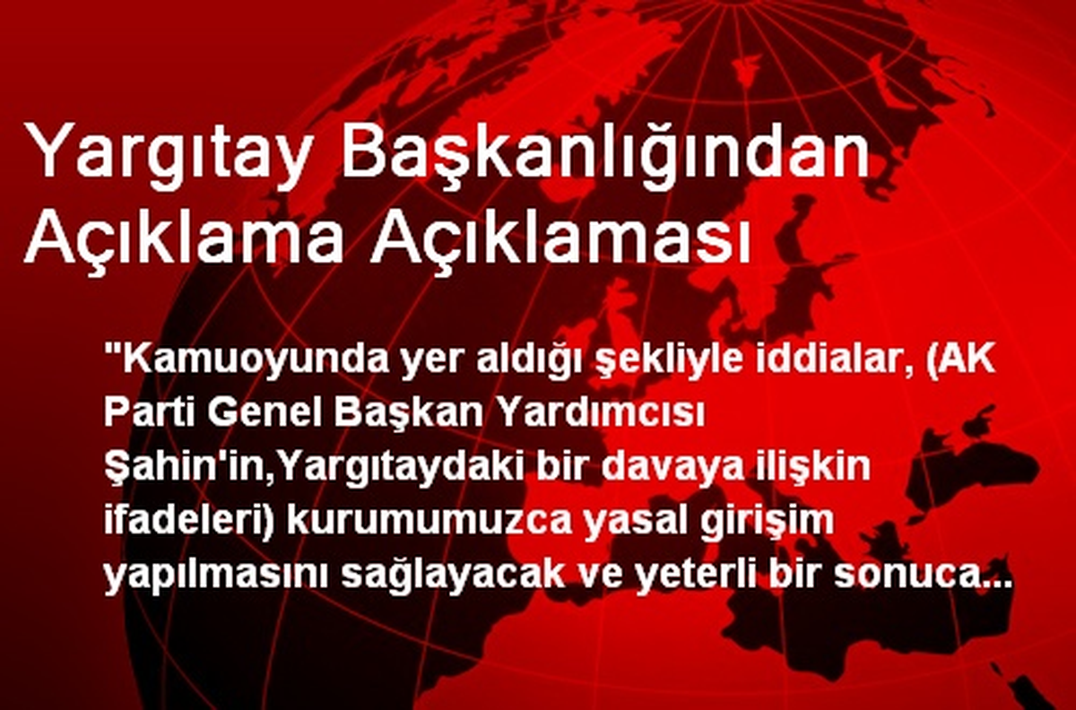 Yargıtay Başkanlığından Açıklama Açıklaması