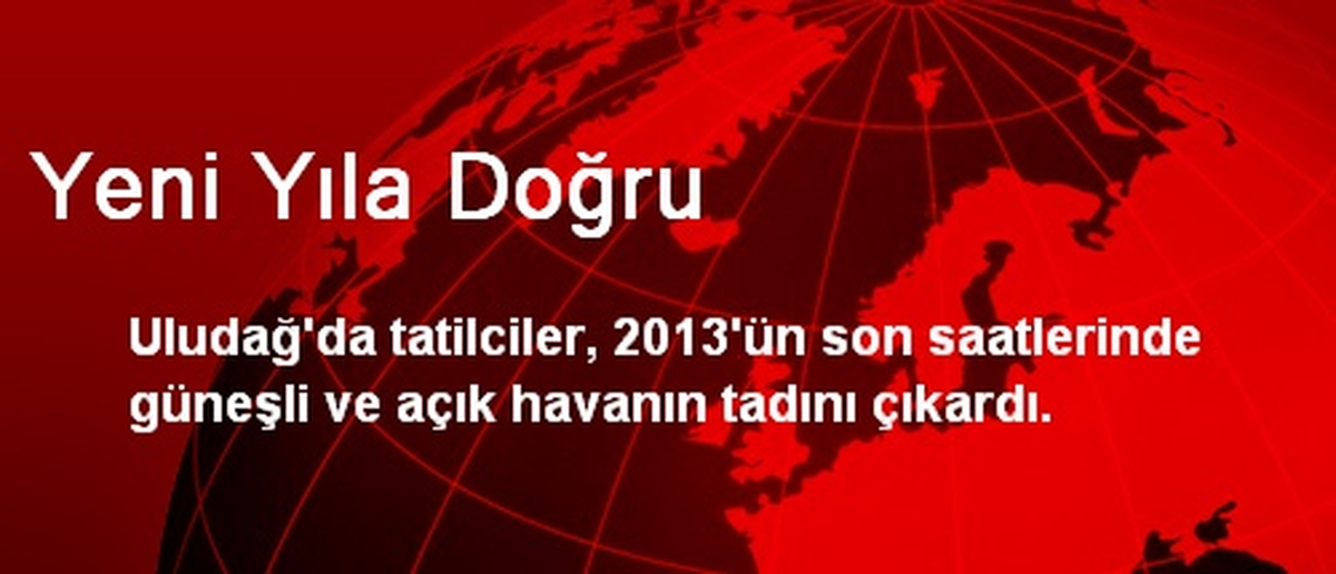 Yeni Yıla Doğru