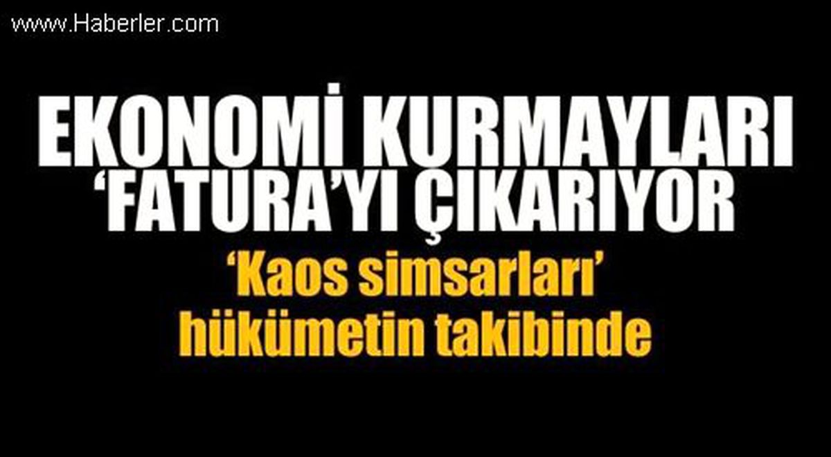 Kaos Simsarları\' Hükümetin Takibinde