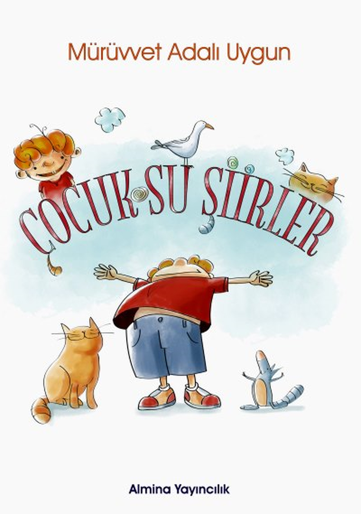 Mürüvvet Adalı Uygun\'dan Çocuklar İçin Şiir Kitabı; "Çocuksu Şiirler"