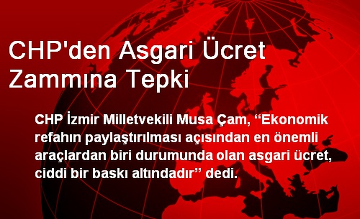 CHP\'den Asgari Ücret Zammına Tepki