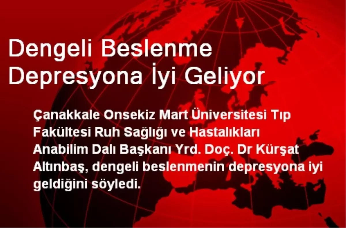 Dengeli Beslenme Depresyona İyi Geliyor