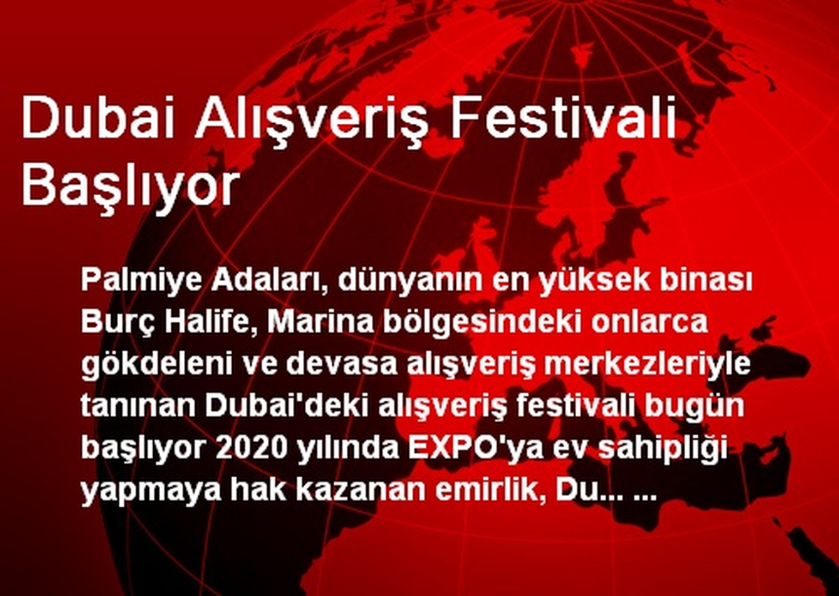 Dubai Alışveriş Festivali Başlıyor