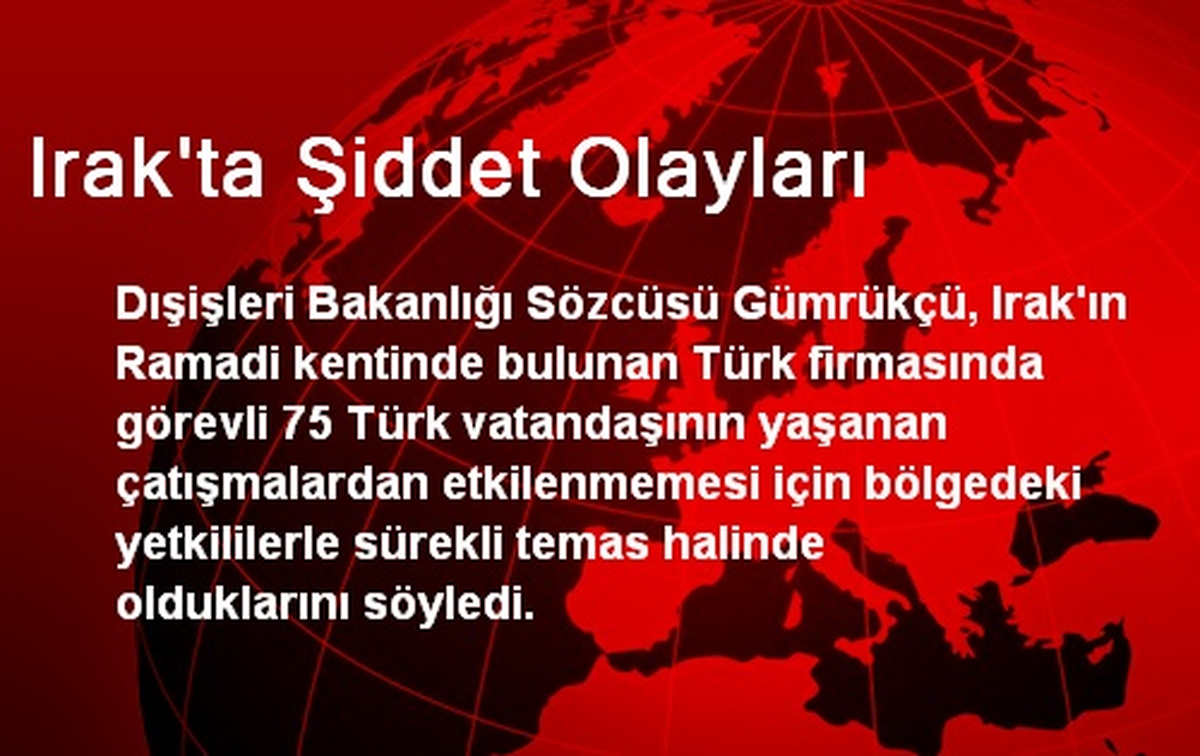 Irak\'ta Şiddet Olayları