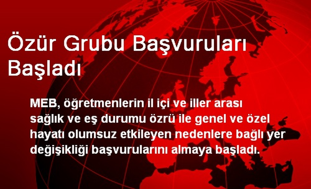 Özür Grubu Başvuruları Başladı