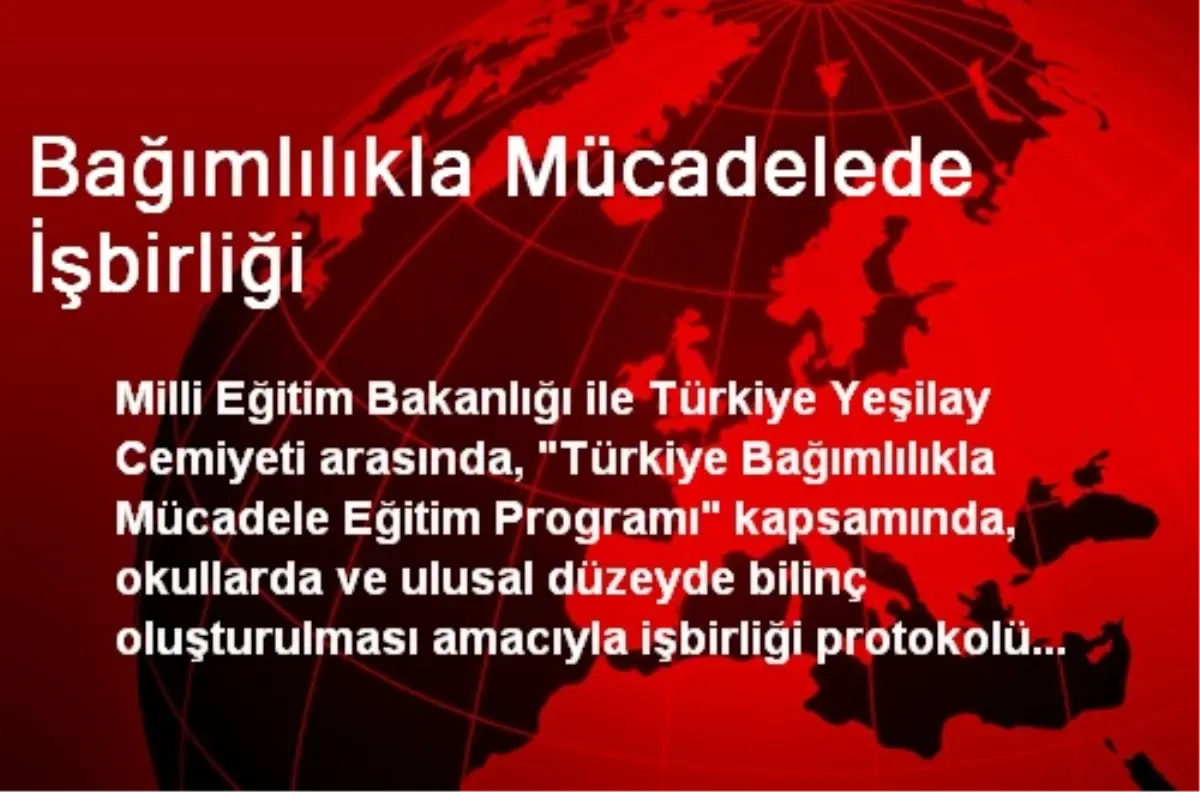 Bağımlılıkla Mücadelede İşbirliği