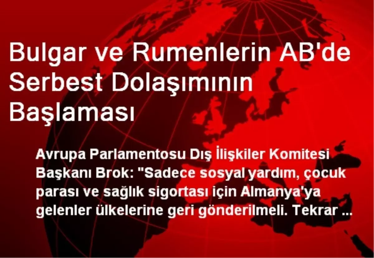 Bulgar ve Rumenlerin AB\'de Serbest Dolaşımının Başlaması