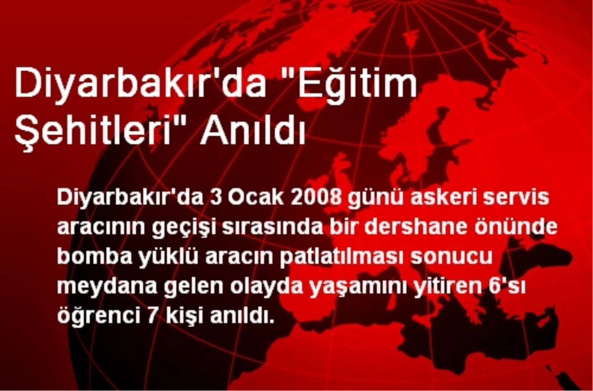 Diyarbakır\'da "Eğitim Şehitleri" Anıldı