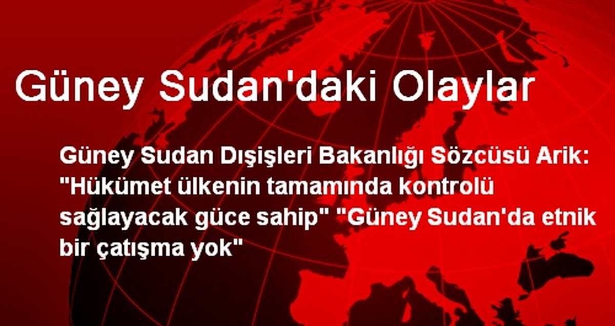 Güney Sudan\'daki Olaylar
