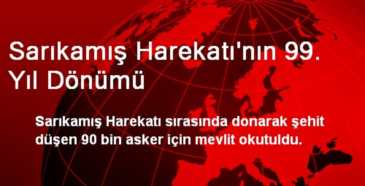 Sarıkamış\'ta 90 Bin Şehit İçin Mevlit Okutuldu