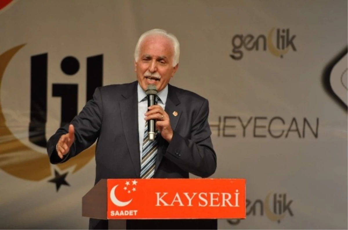 Sp Genel Başkanı Mustafa Kamalak Açıklaması