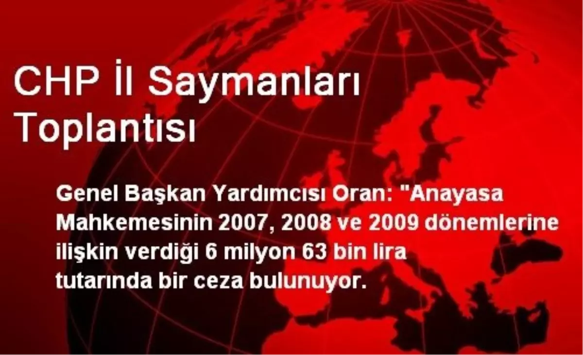 CHP İl Saymanları Toplantısı