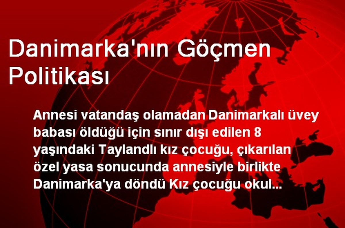 Danimarka\'nın Göçmen Politikası