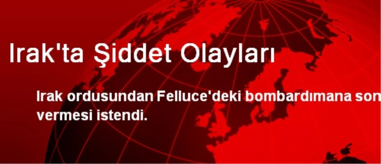 Irak\'ta Şiddet Olayları