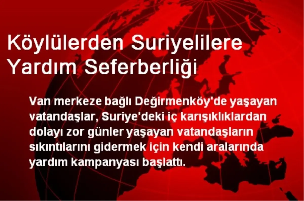 Köylülerden Suriyelilere Yardım Seferberliği