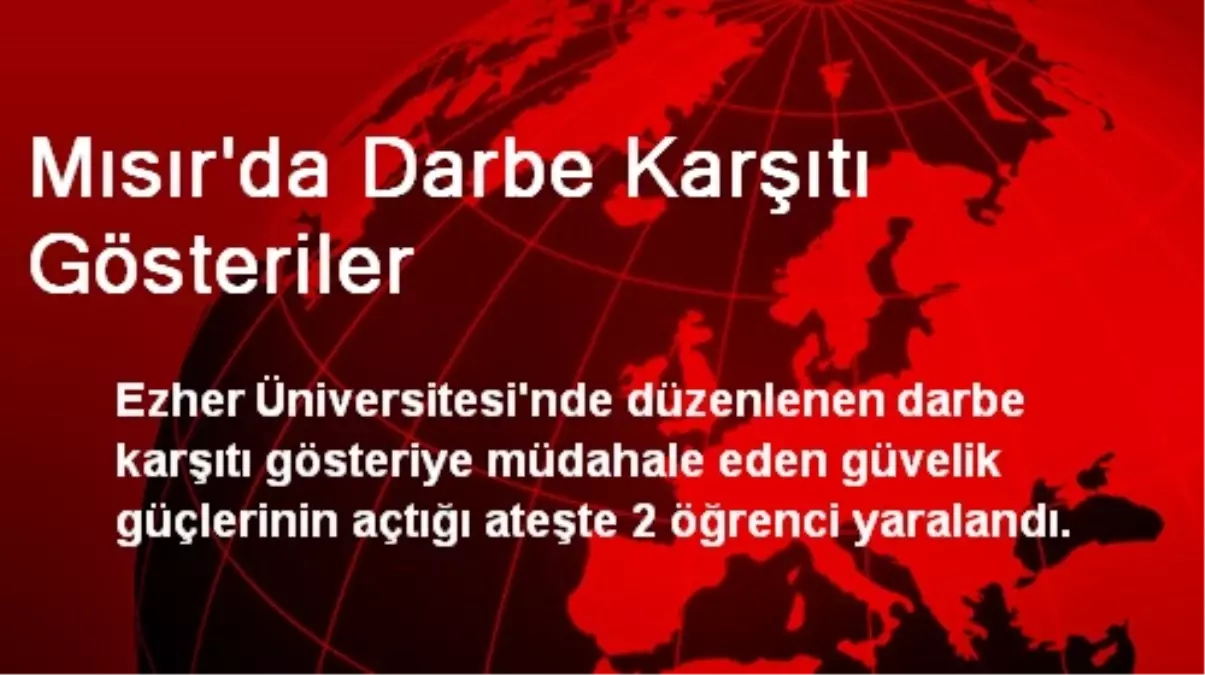 Mısır\'da Darbe Karşıtı Gösteriler