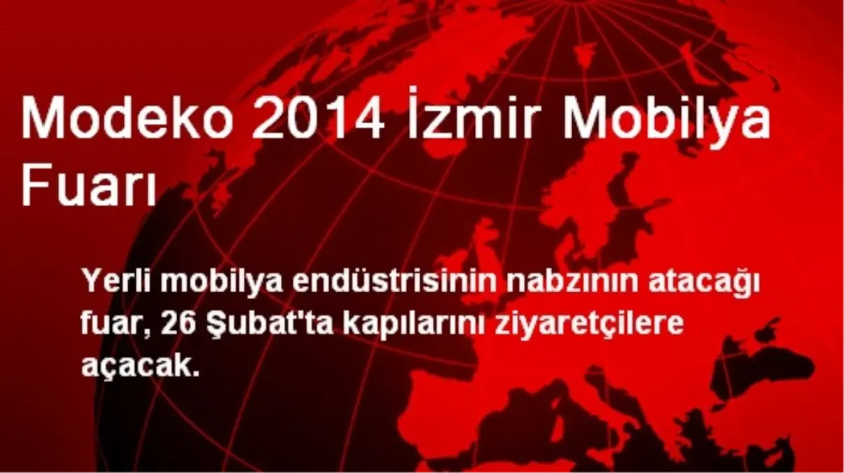 Modeko 2014 İzmir Mobilya Fuarı