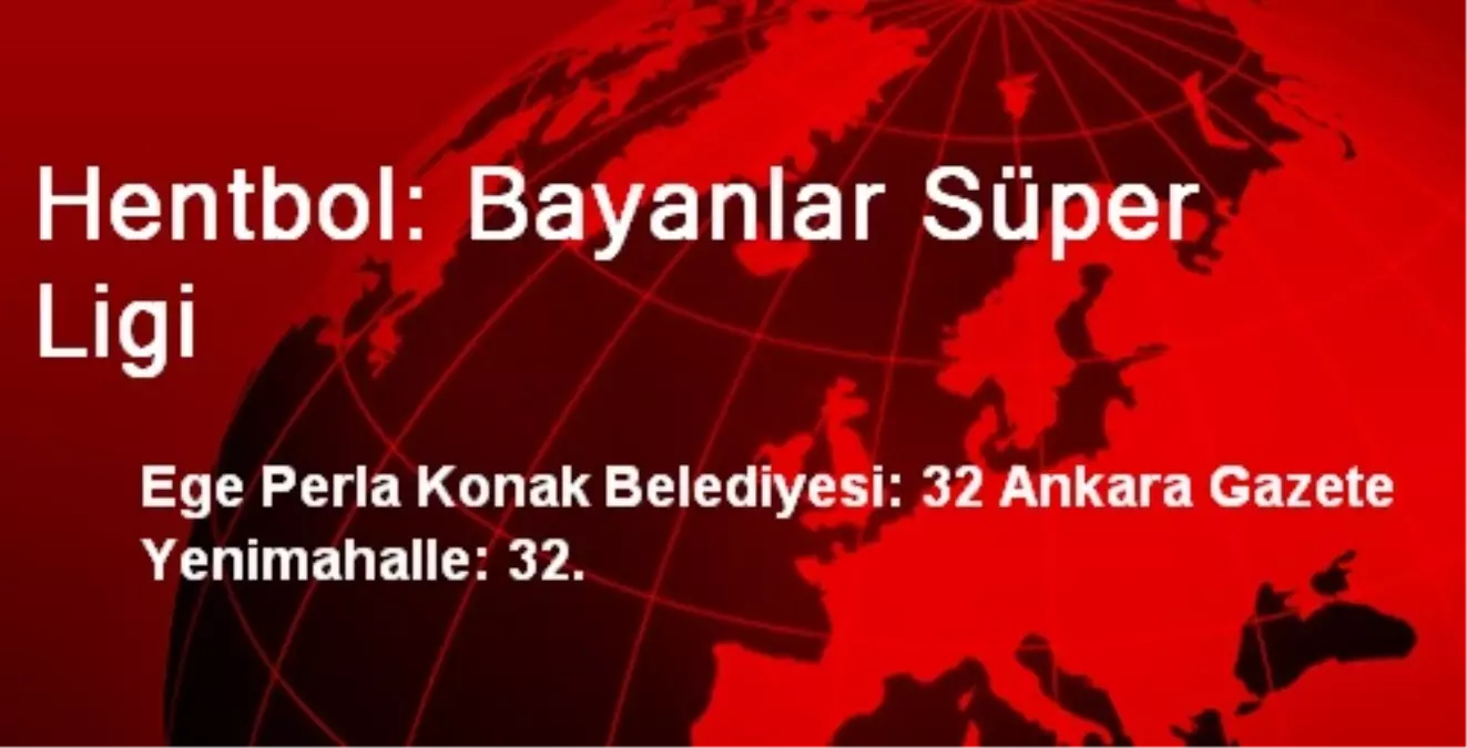 Hentbol: Bayanlar Süper Ligi