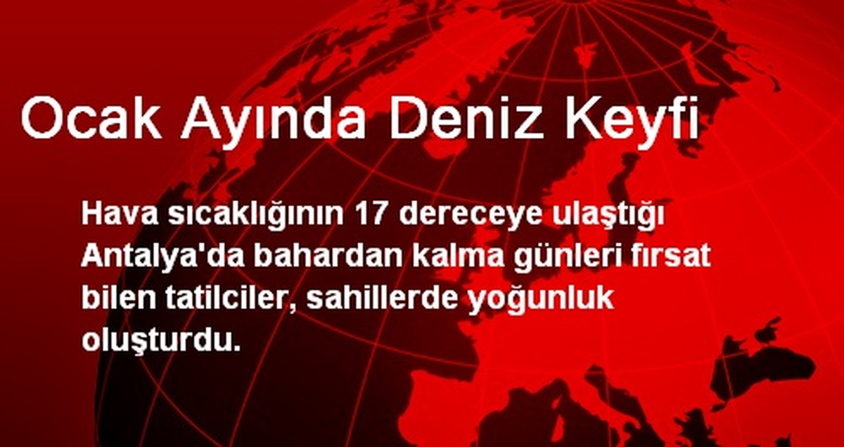 Ocak Ayında Deniz Keyfi