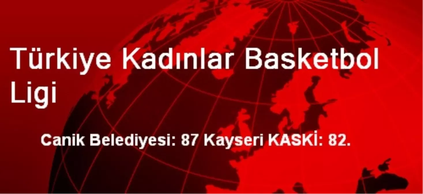 Türkiye Kadınlar Basketbol Ligi