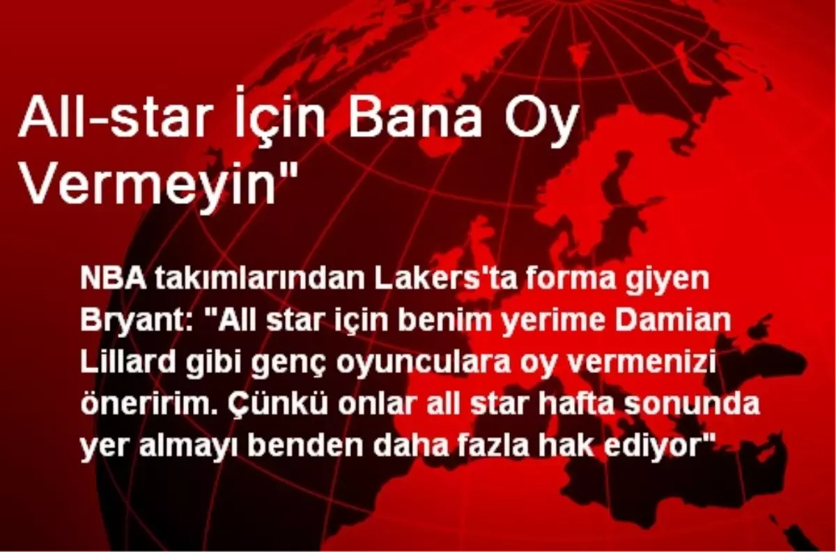 All-star İçin Bana Oy Vermeyin"