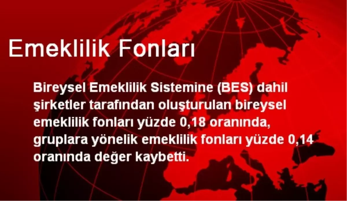 Emeklilik Fonları