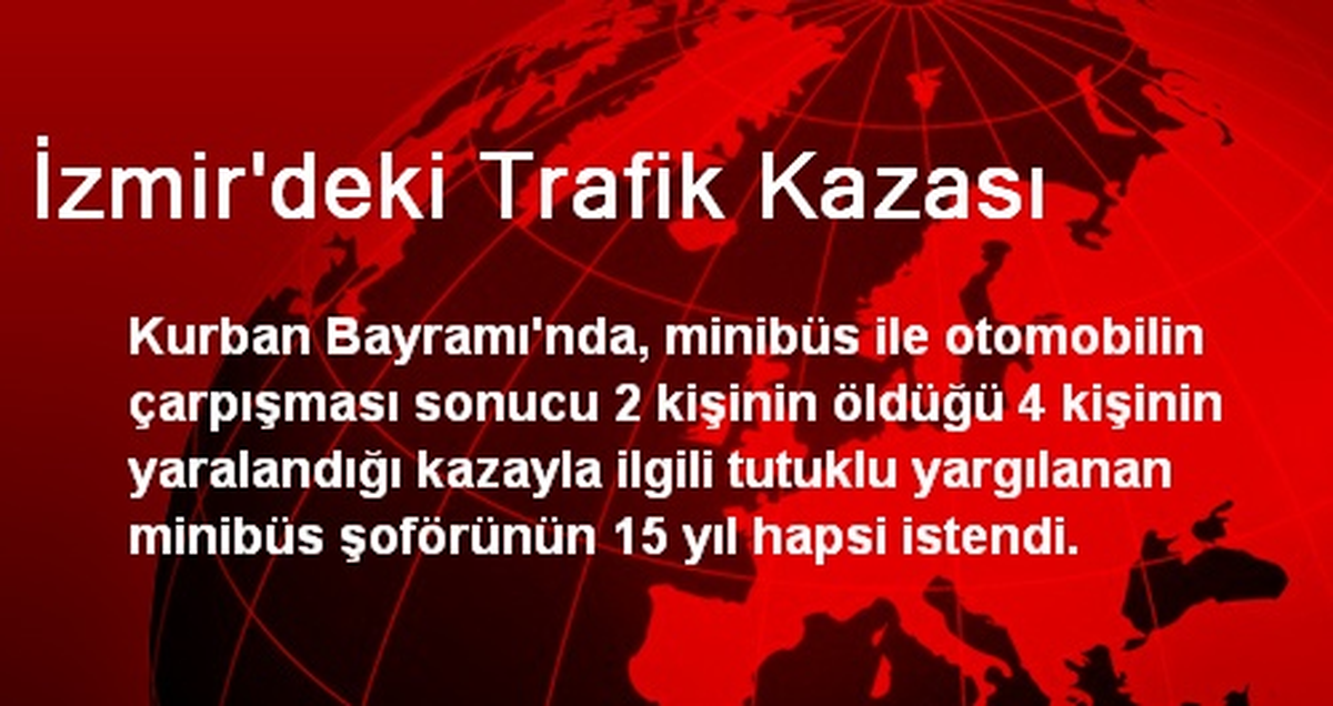 İzmir\'deki Trafik Kazası