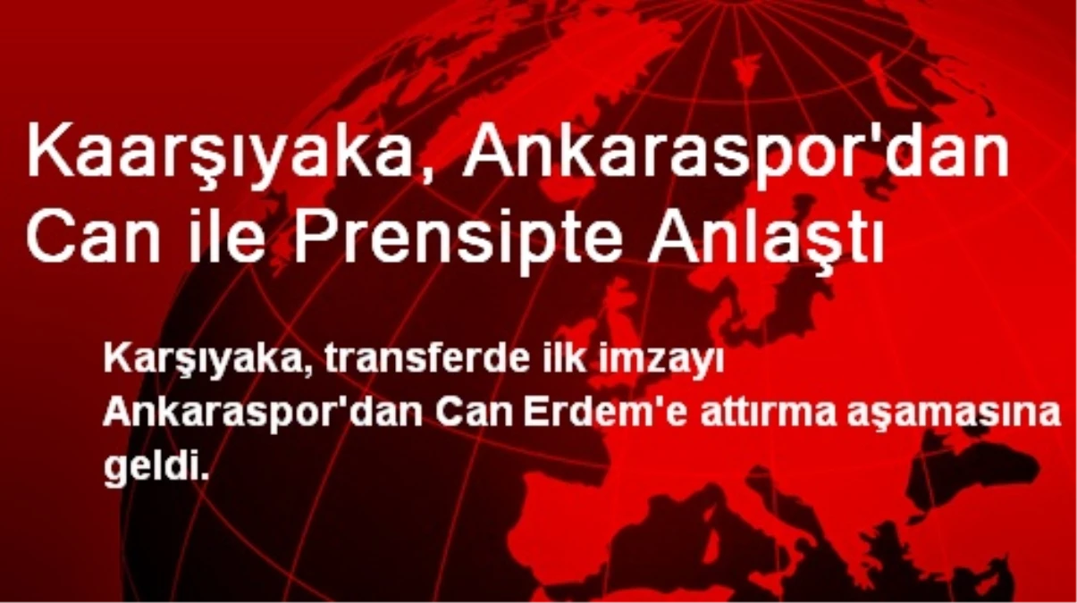 Kaarşıyaka, Ankaraspor\'dan Can ile Prensipte Anlaştı