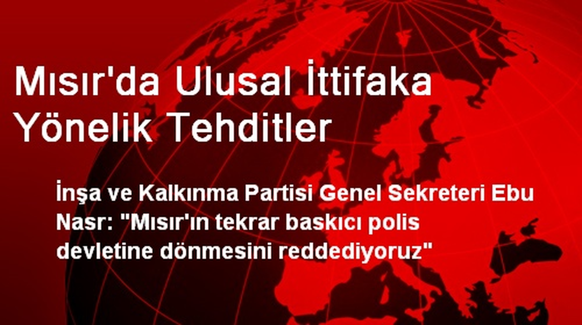 Mısır\'da Ulusal İttifaka Yönelik Tehditler
