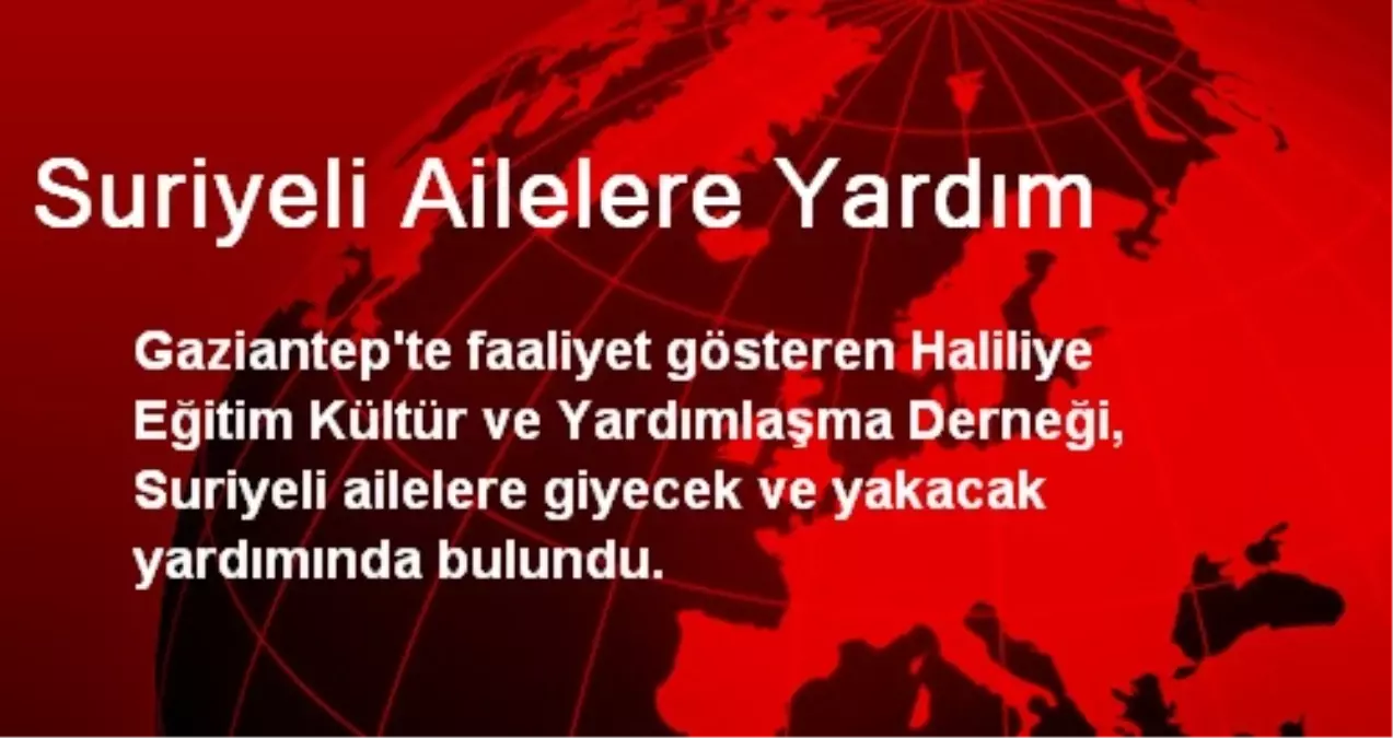 Suriyeli Ailelere Yardım